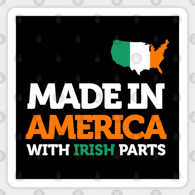 Made in America with Irish Parts Amazing Irish Heritage Fun Sticker by smartrocket